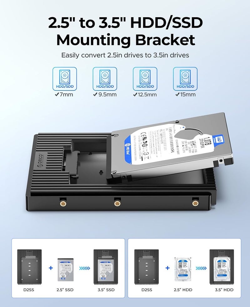Orico محول تركيب قرص صلب SATA من 2.5 إلى 3.5 بوصة، حافظة قرص صلب لقرص HDD/SSD بحجم 2.5 بوصة 7/9.5/12.5 مم - D2SS - Image 2